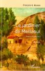 Le Jardinier De Metlaoui - Preview
