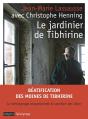 Le Jardinier De Tibhirine - Preview