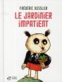 Le Jardinier Impatient - Preview