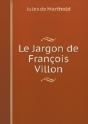 Le Jargon De Francois Villon - Preview