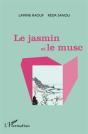 Le Jasmin Et Le Musc - Preview