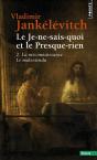 Le Je-Ne-Sais-Quoi Et Le Presque-Rien Tome 2 ; La Méconnaissance, Le Malentendu - Preview