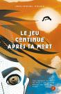 Le Jeu Continue Après Ta Mort - Preview