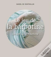 Le Jeu De La Barbotine - Un Defi De La Creativite