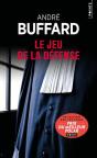 Le Jeu De La Défense - Preview