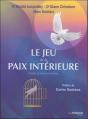 Le Jeu De La Paix Intérieure ; Coffret - Preview