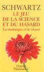 Le Jeu De La Science Et Du Hasard : La Statistique Et Le Vivant - Preview