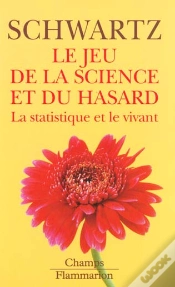 Capa do artigo Le Jeu De La Science Et Du Hasard : La Statistique Et Le Vivant