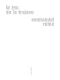 Le Jeu De La Trajane - Preview