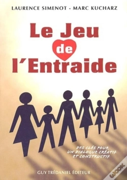 Capa do artigo Le Jeu De L'Entraide - Des Cles Pour Un Dialogue Creatif Et Constructif