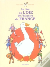 Le Jeu De L'Oie De L'Histoire De France