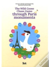 Le Jeu De L'Oie Des Monuments De Paris / The Wild Goose Chase Game Through Paris Monuments