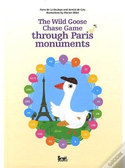 Capa do artigo Le Jeu De L'Oie Des Monuments De Paris / The Wild Goose Chase Game Through Paris Monuments