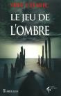 Le Jeu De L'Ombre - Preview