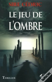 Le Jeu De L'Ombre