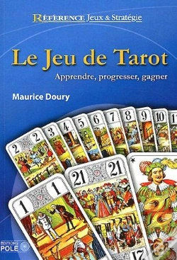 Capa do artigo Le Jeu De Tarot : Apprendre, Progresser, Gagner.