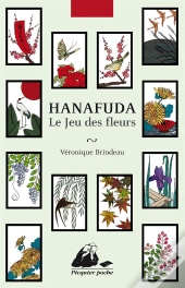 Le Jeu Des Fleurs ; Hanafuda