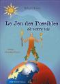Le Jeu Des Possibles De Votre Vie - Preview