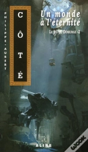 Capa do artigo Le Jeu Du Démiurge Tome 2 : Un Monde À L
