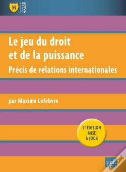 Capa do artigo Le Jeu Du Droit Et De La Puissance ; Précis De Relations Internationales
