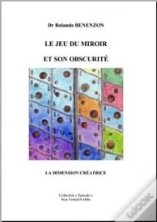 Capa do artigo Le Jeu Du Miroir Et Son Obscurité ; La Dimension Créatrice