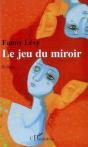Le Jeu Du Miroir - Preview