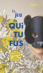 Le Jeu Du Qui Tu Fus - Preview