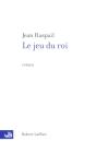 Le Jeu Du Roi - Preview