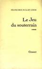 Le Jeu Du Souterrain - Preview