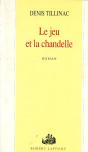 Le Jeu Et La Chandelle - Preview