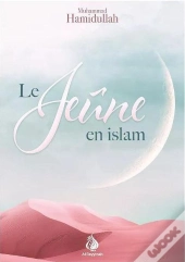 Le Jeûne En Islam