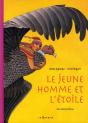 Le Jeune Homme Et L'Étoile ; Un Conte Du Pérou - Preview