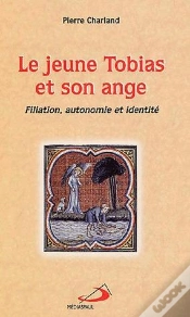 Capa do artigo Le Jeune Tobias Et Son Ange ; Filiation, Autonomie Et Identité