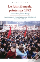 Le Joint Français, Printemps 1972 : Les Échos D'Une Grève En Bretagne