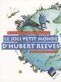 Le Joli Petit Monde D'Hubert Reeves - Preview
