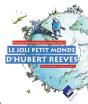 Le Joli Petit Monde D'Hubert Reeves - Preview