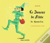 Le Joueur De Flûte De Hamelin
