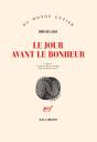 Le Jour Avant Le Bonheur - Preview