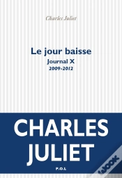 Capa do artigo Le Jour Baisse ; Journal X (2009-2012)