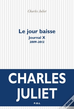 Capa do artigo Le Jour Baisse ; Journal X (2009-2012)