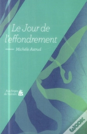 Le Jour De L'Effondrement
