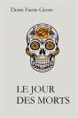 Le Jour Des Morts - Preview