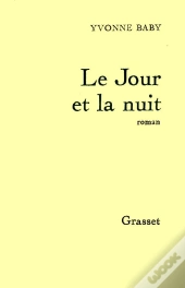 Le Jour Et La Nuit