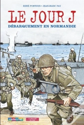 Le Jour J ; Debarquement En Normandie