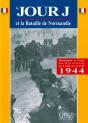 Le Jour J Et La Bataille De Normandie - Preview