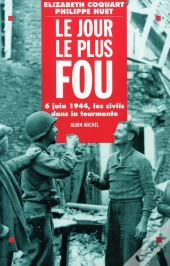 Le Jour Le Plus Fou