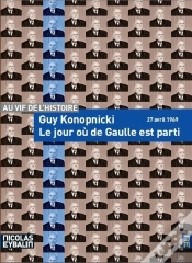 Capa do artigo Le Jour Ou De Gaulle Est Parti