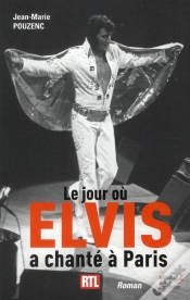 Capa do artigo Le Jour Ou Elvis A Chante A Paris