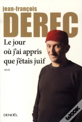 Le Jour Où J'Ai Appris Que J'Étais Juif