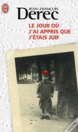 Capa do artigo Le Jour Où J'Ai Appris Que J'Étais Juif